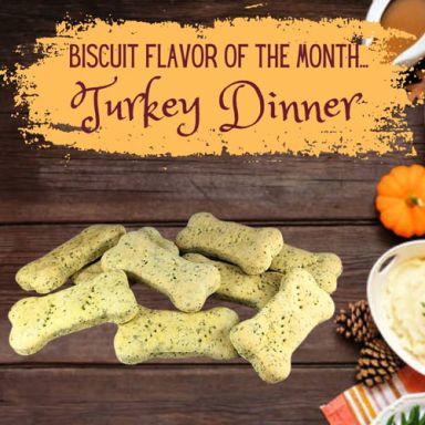 Gourmet Biscuit Flavor of the Month - Turkey Dinner